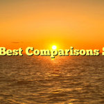 The Best Comparisons Sites